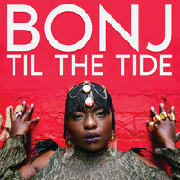 Thumbnail for the Bonj - Til The Tide link, provided by host site