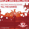 Thumbnail for the The Incredible Melting Man - Till the Sunrise link, provided by host site