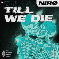 Thumbnail for the Niro - Till We Die link, provided by host site