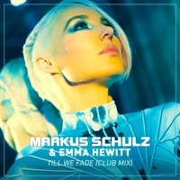 Thumbnail for the Markus Schulz - Till We Fade (Club Mix) link, provided by host site