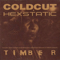 Thumbnail for the Coldcut - Timber - DK Recut link, provided by host site