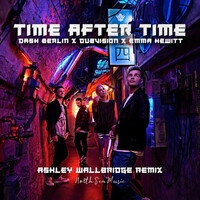 Thumbnail for the Dash Berlin - Time After Time (Ashley Wallbridge Remix) link, provided by host site