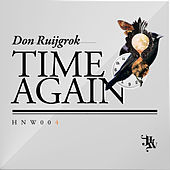 Thumbnail for the Don Ruijgrok - Time Again link, provided by host site