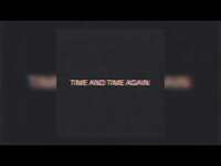 Thumbnail for the Bob Moses - Time and Time Again link, provided by host site