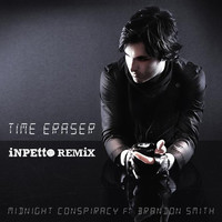 Thumbnail for the Midnight Conspiracy - Time Eraser (Inpetto Radio Edit) link, provided by host site