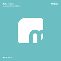 Thumbnail for the Matao - Time Flies link, provided by host site