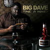 Thumbnail for the Big $ Dave - Time is Money link, provided by host site