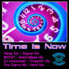 Thumbnail for the Mikee Mix - Time Is Now (Remixes) link, provided by host site