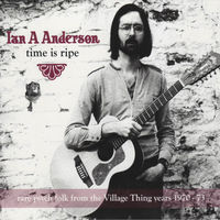 Thumbnail for the Ian A. Anderson - Time Is Ripe link, provided by host site