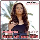 Thumbnail for the Mellina - Time Of Our Life link, provided by host site
