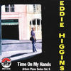 Thumbnail for the Eddie Higgins - Time On My Hands: Arbors Pia link, provided by host site