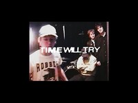 Thumbnail for the The Rions - Time Will Try link, provided by host site