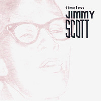 Thumbnail for the Jimmy Scott - Timeless: Jimmy Scott link, provided by host site
