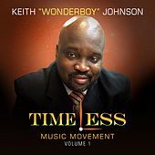 Thumbnail for the Keith Johnson - Timeless Music Movement, Vol. 1 link, provided by host site