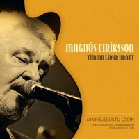 Thumbnail for the Magnús Eiríksson - Tíminn Líður Hratt link, provided by host site