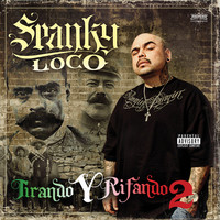 Thumbnail for the Spanky Loco - Tirando y Rifando, Vol. 2 link, provided by host site