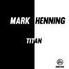 Thumbnail for the Mark Henning - Titan link, provided by host site
