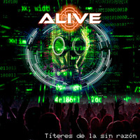 Thumbnail for the ALIVE - Títeres de la sin razón link, provided by host site