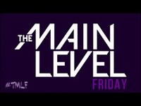 Thumbnail for the The Main Level - TMLF 9 (The Main Level Friday - Q&A) link, provided by host site