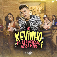 Thumbnail for the Mc Kevinho - Tô Apaixonado Nessa Mina link, provided by host site