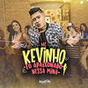 Thumbnail for the Mc Kevinho - Tô Apaixonado Nessa Mina link, provided by host site