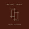 Thumbnail for the the Howl - To Love Somebody link, provided by host site