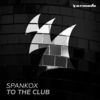 Thumbnail for the Spankox - To the Club link, provided by host site