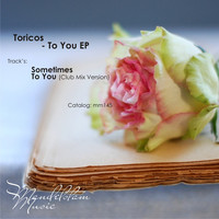 Thumbnail for the Toricos - To You link, provided by host site