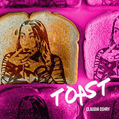 Thumbnail for the Claudia Oshry - Toast link, provided by host site