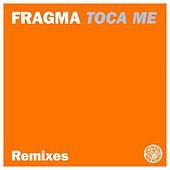 Thumbnail for the Fragma - Toca Me (Remixes) link, provided by host site