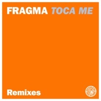 Thumbnail for the Fragma - Toca Me (Remixes) link, provided by host site