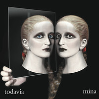 Thumbnail for the Mina - Todavìa link, provided by host site