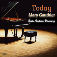 Thumbnail for the Mary Gauthier - Today link, provided by host site