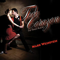 Thumbnail for the Mark Weinstein - Todo Corazon link, provided by host site