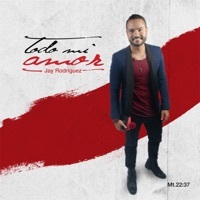 Thumbnail for the Jay Rodriguez - Todo Mi Amor link, provided by host site