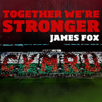 Thumbnail for the James Fox - Together We're Stronger link, provided by host site
