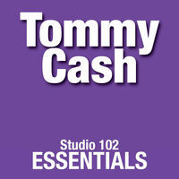 Thumbnail for the TOMMY CASH - Tommy Cash: Studio 102 Essentials link, provided by host site