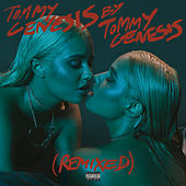 Thumbnail for the Tommy Genesis - Tommy Genesis (Remixed) link, provided by host site