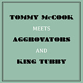 Thumbnail for the Tommy McCook - Tommy Mccook Meets Aggrovators & King Tubby link, provided by host site
