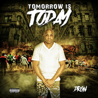Thumbnail for the Dron - Tomorrow Is Today link, provided by host site