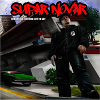Thumbnail for the Supar Novar - Tomorrow / Nothing Left To Say link, provided by host site