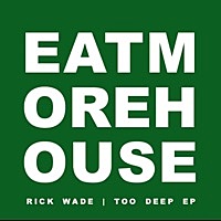 Thumbnail for the Rick Wade - Too Deep link, provided by host site