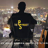 Thumbnail for the PS Project - Too Many Dreams for a Lifetime link, provided by host site