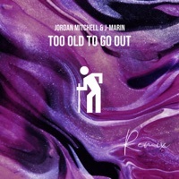 Thumbnail for the Jordan Mitchell - Too Old to Go Out [Remix] link, provided by host site
