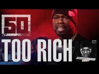 Thumbnail for the 50 Cent - Too Rich link, provided by host site