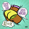 Thumbnail for the A-1 - Toot That Whoa Whoa link, provided by host site