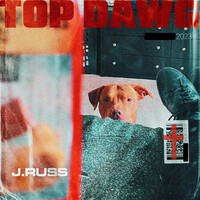 Thumbnail for the J.Russ - Top Dawg link, provided by host site