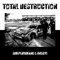 Thumbnail for the JDM - TOTAL DESTRUCTION link, provided by host site