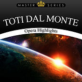Thumbnail for the Toti dal Monte - Toti dal Monte - Opera High Lights link, provided by host site