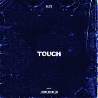 Thumbnail for the Alice - Touch link, provided by host site